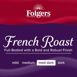 French Roast Medium Dark Roast Coffee
